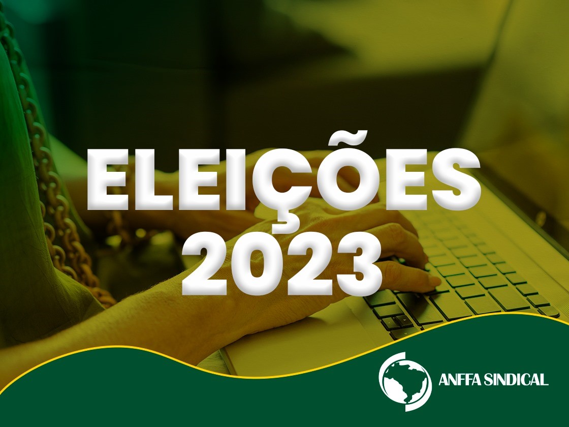 Anffa Sindical publica Edital de Convocação das Eleições 2023